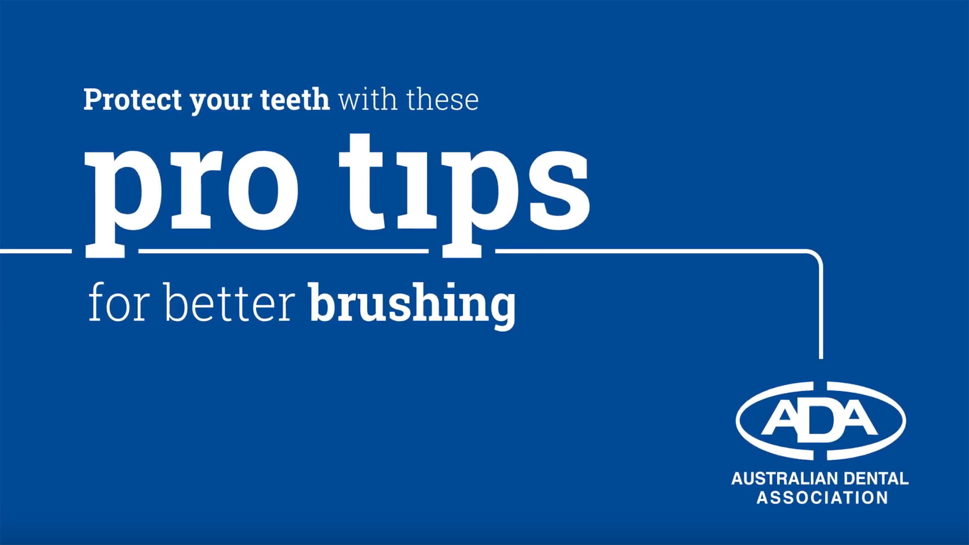 Essential Dental Pro Tips for better brushing
